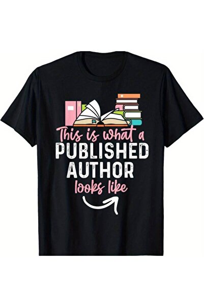 NOURAM This Is What A Published Looks Like 's T-Shirt - Black Casual Loose Fi...