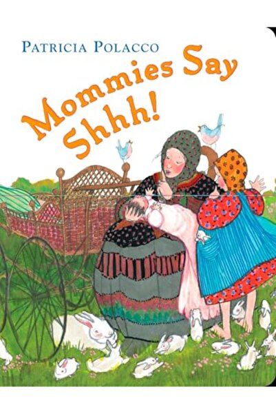 Random House USA Mommies Say Shh