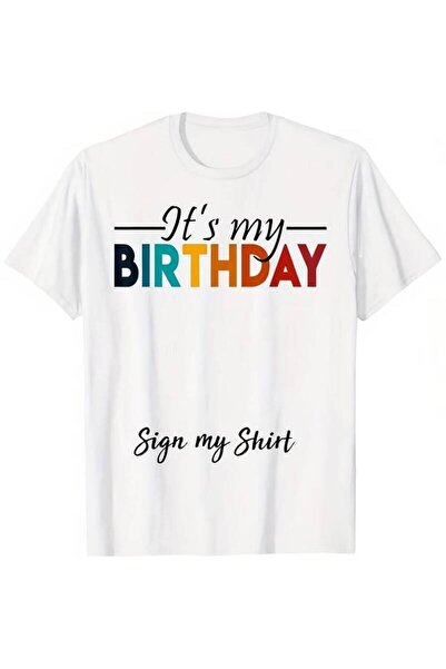 LİNA06 It'S Sign My Shirt Pure Birthday T-Shirt for Men Boys Girls, Round Nec...
