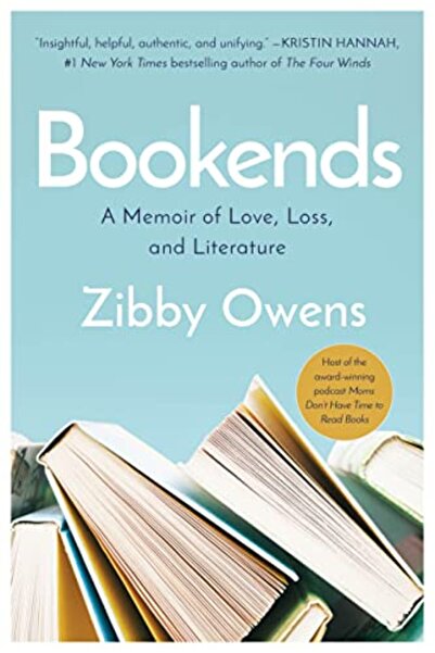 Harper Collins Bookends A Memoir Of Love Loss And Literature