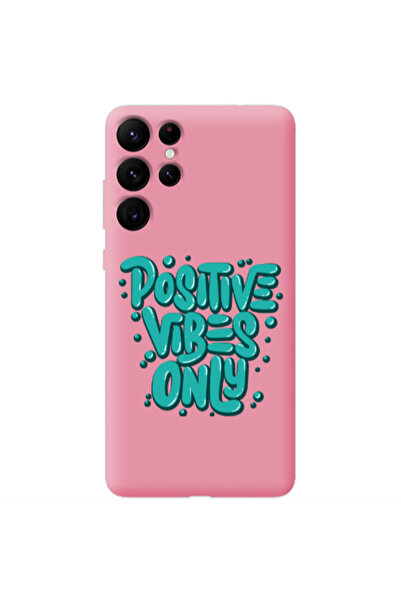 Other Samsung S22 Ultra Positive Vibes Only Pink Colored Silicone TPU Θήκη