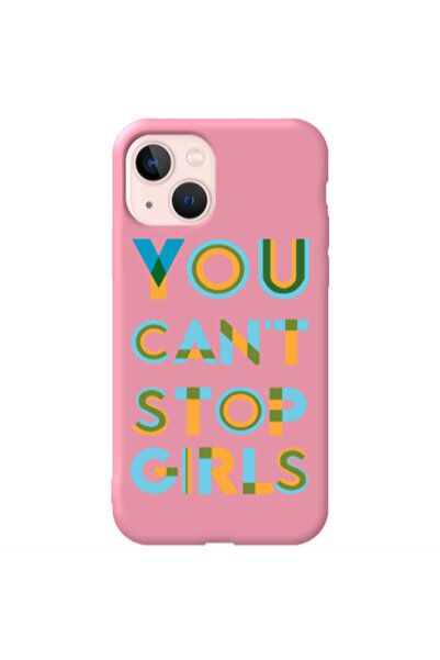 Other Apple iPhone 13 You Cant Stop Girls Pink Colored Silicone TPU Θήκη