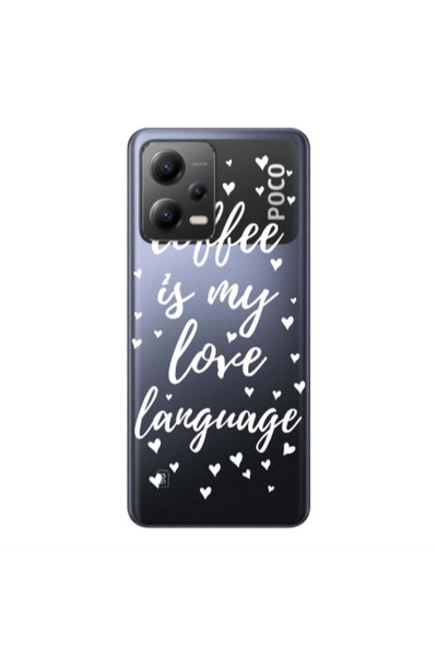 Other Xiaomi Poco X5 Coffe is my love language Transparent Silicone TPU Θήκη