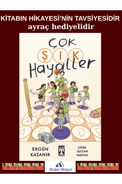 İlk Genç Timaş Çok Şık Hayaller -ERGÜN KAZANIR-AYRAÇ HEDİYELİDİR