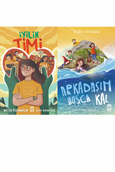 İlk Genç Timaş İyilik Timi (Metin Özdamarlar) ve Arkadaşım Hoşça Kal