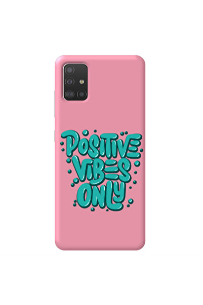Other Samsung A51 Positive Vibes Only Pink Colored Silicone TPU Θήκη