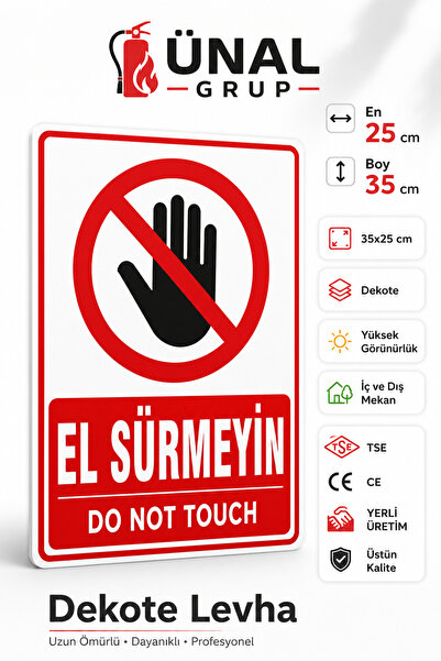 ünalgrup Do Not Touch Sign 25X35 cm Do Not Touch the Decoration Warning Sign