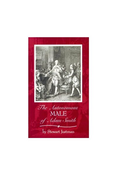 University of Oklahoma Press Masculinitatea Autonomă a lui Adam Smith (Proiec...