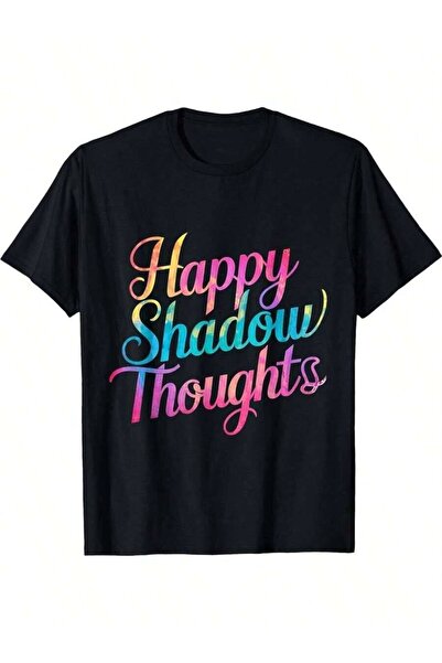 01THEONE تي شيرت بتصميم مضحك وعبارة 'Happy Shadow Thoughts' للرجال والنساء 20...