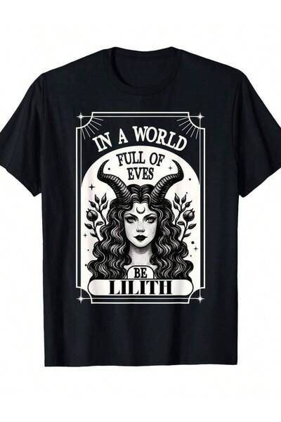799 In A World Full Of Eves Be Lilith Feminism Tee 180gsm Cotton Round Neck S...