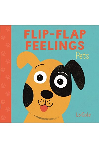 Pat-a-cake Flip-Flap Feelings: Pets