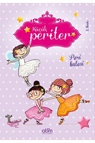 Abm Yayınevi Küçük Periler - Peri Balesi