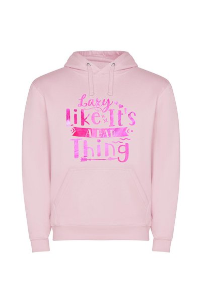 iLovePrints Laziness: Unapologetically Chic! Φούτερ με κουκούλα σε χρώμα Ροζ