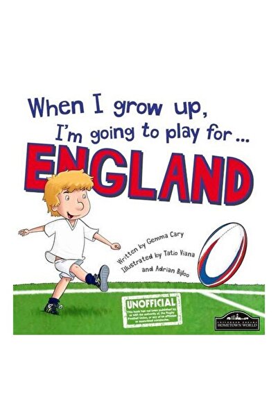 Hometown World When I Grow Up, I'm Going to Play for ... England