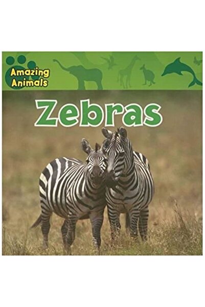 Gareth Stevens Amazing Animals: Zebras