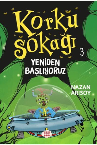 Dokuz Çoçuk Korku Sokağı 3 - Yeniden Başlıyoruz