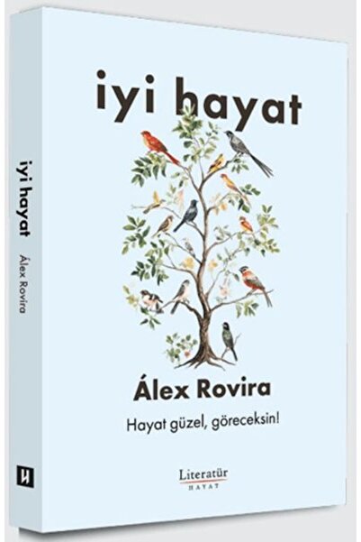 Literatür Hayat Good Life