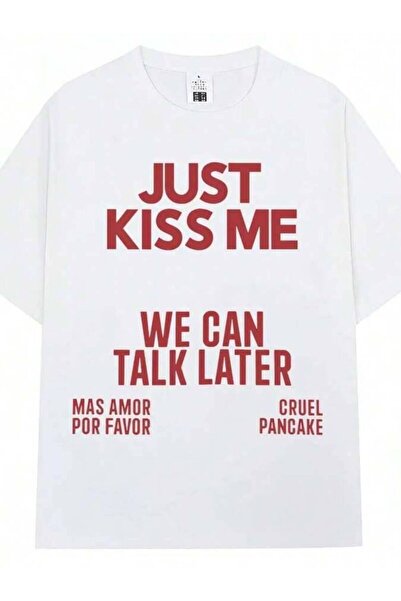 k222 Just We Can Talk Later T-Shirt For Men And Women, Funny Fashion T-Shirts...