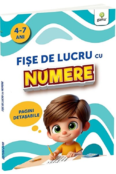 Gama Fise de lucru cu numere 4-7 ani