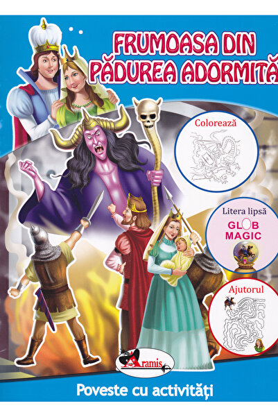 Aramis Frumoasa din padurea adormita - Poveste cu activitati
