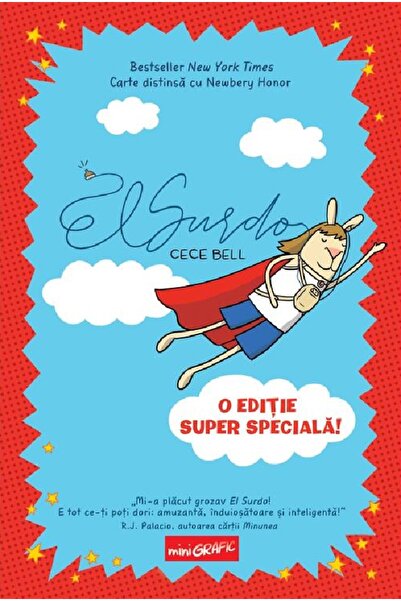 Grupul Editorial Art El Surdo. O editie super speciala! - Cece Bell