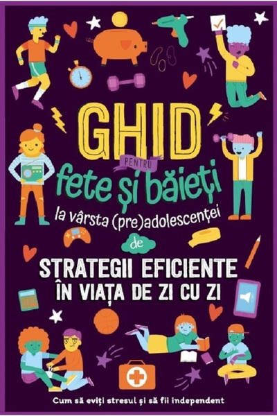 Prut Ghid pentru fete si baieti la varsta (pre)adolescentei de strategii efic...
