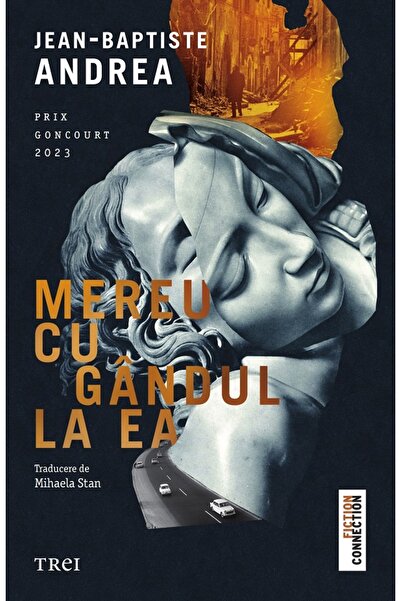 Trei Mereu cu gandul la ea - Jean-Baptiste Andrea