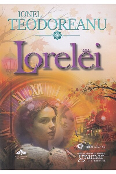 Gramar Lorelei - Ionel Teodoreanu