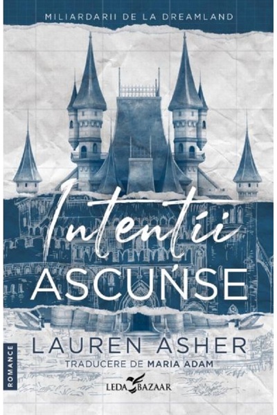 LEDA Intentii ascunse - Lauren Asher