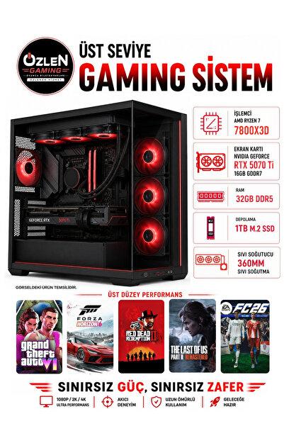 ÖZLEN XXL24 RYZEN 7 7800X3D RTX 5070 Tİ 16GB 32GB DDR5 RAM 1TB M.2 SSD Üst Se...