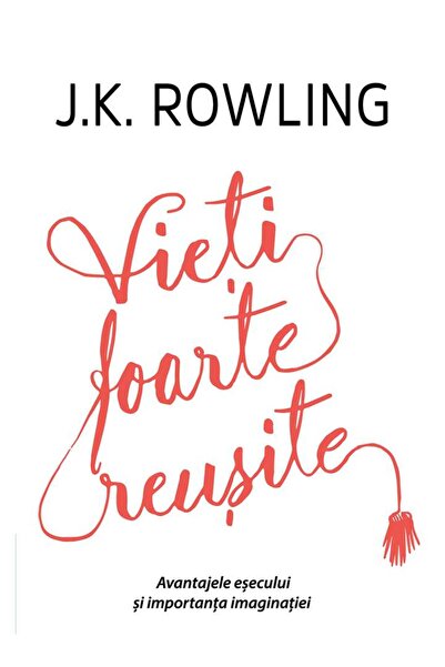 Grupul Editorial Art Vieti foarte reusite - J. K. Rowling