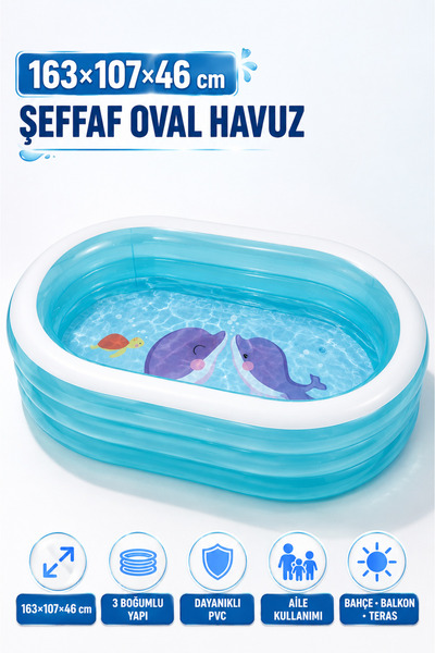 YILDIRIM OYUNCAK Şeffaf Oval Şişme Havuz 163×107×46 cm – 3 Boğumlu Büyük Boy ...