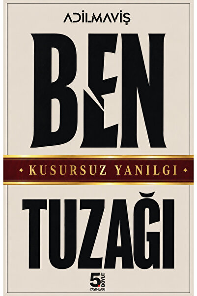 Ben Tuzağı - Adil Maviş-
