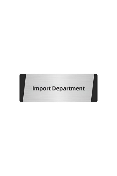 Özarslan Dizayn Import Department Metal Warning Sign 5X20 cm Silver Color
