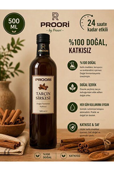 Proori Yıllanmış Tarçın Sirkesi Doğal Fermente Canlı Sirke 500 Ml- 1 Adet