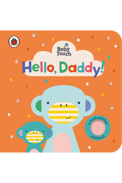 Penguin Random House Baby Touch: Hello, Daddy!