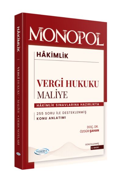 Monopol Yayınları Hakimlik Maliye - Vergi Hukuku 2. Baskı