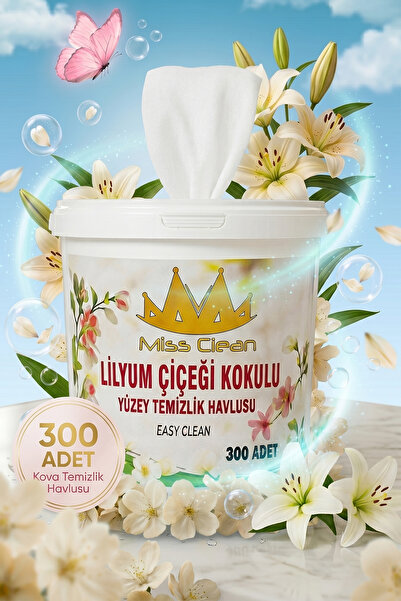 Miss Clean ( 300 ADET ) Lilyum Çiçeği Kokulu Yüzey Temizlik Havlusu Islak Kov...