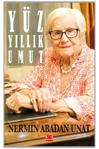 Kırmızı Kedi Yayınevi Yüz Yıllık Umut