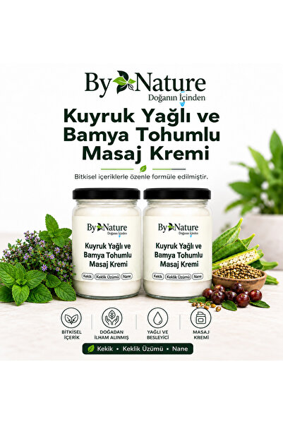 Bynature Kuyruk Yağlı Bamya Tohumlu Masaj kremi 2 ADET