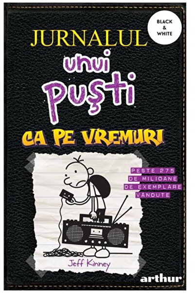 Editura Arthur Jurnalul unui puști 10. Ca pe vremuri | paperback