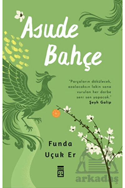 Timaş Yayınları Asude Garden