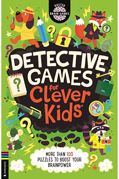 BUSTER BOOKS Jocuri de detectivi pentru copii inteligenți: Peste 100 de puzzl...