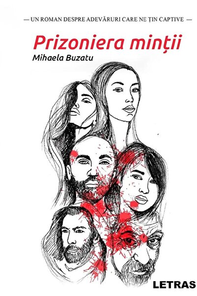 Editura Letras Prizoniera mintii, Mihaela Buzatu