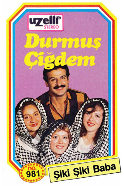 Kadıköy Plak Kulübü DİKKAT KASET !!! Durmuş Çiğdem – Şiki Şiki Baba Kaset