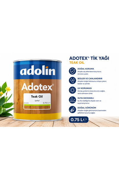 ADOLİN Adotex Teak Oil Tik Yağı 0.75 LT