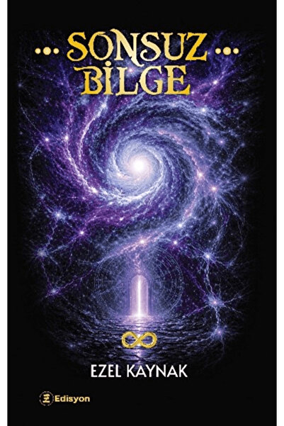 Edisyon Kitap Sonsuz Bilge / Ezel Kaynak / / 9786259370392