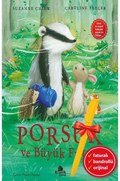 Kronik Kitap Alfa Kalem-Porsuk ve Büyük Fırtına (Suzanne Chiew & Sean Julian)...