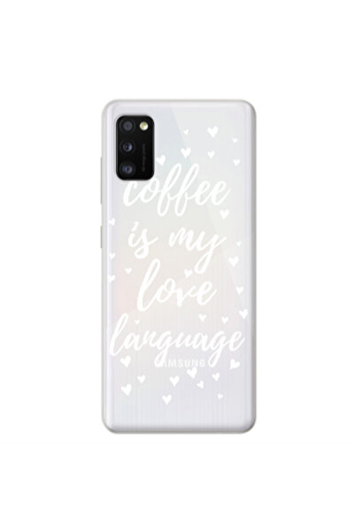 Other Samsung A41 Coffe is my love language Transparent Silicone TPU Θήκη