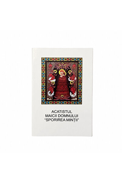 OEM Acatist al Maicii Domnului "Creșterea Inteligenței"